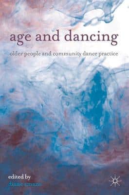 AGE AND DANCING OLDER PEOPLE & COMMUNITY