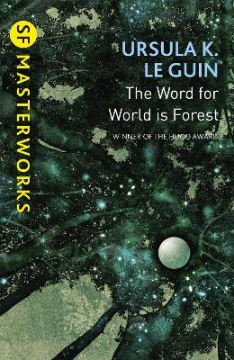 The Word For World Is Forest