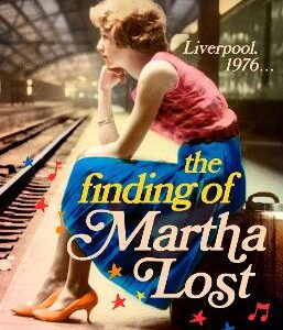 The Finding Of Martha Lost
