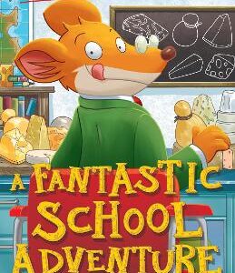 A Fantastic School Adventure