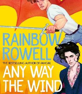 Any Way The Wind Blows