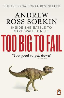 Too Big To Fail: Inside The Battle To Save Wall Street