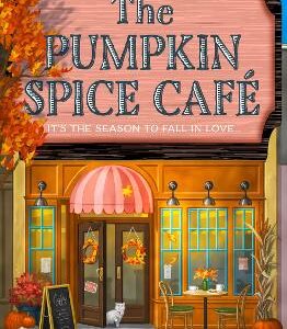 The Pumpkin Spice Cafe (Dream Harbor, Book 1)