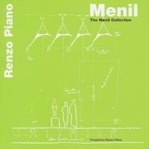 Menil: The Menil Collection