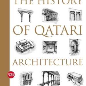 The History Of Qatari Architecture: From 1800 To 1950