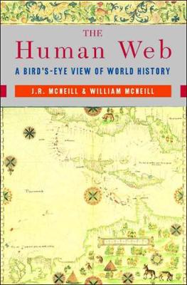 THE HUMAN WEB A BIRD`S EYE VIEW OF WORLD