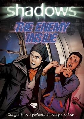 Shadows: The Enemy Inside
