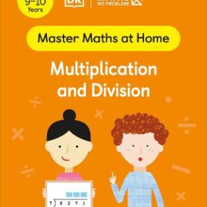 Maths - No Problem! Multiplication And Division, Ages 9-10 (Key Stage 2)