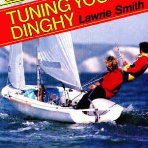 Tuning Your Dinghy