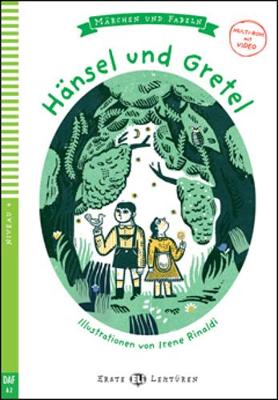 Young Eli Readers - Marchen Und Fabeln: Hansel Und Gretel + Downloadable Mul