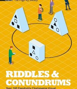 Mensa - Riddles & Conundrums: Over 100 Visual, Logic And Number Puzzles