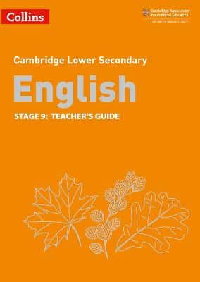 Collins Cambridge Lower Secondary English - Lower Secondary English Teacher's Guide: Stage 9