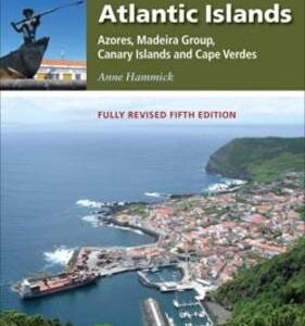 Atlantic Islands: Azores, Madeira Group, Canary Islands And Cape Verdes