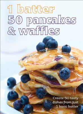 1 Batter 50 Pancakes & Waffles
