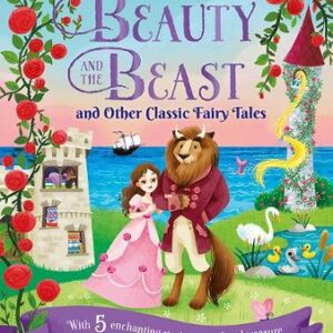 Beauty And The Beast And Other Classic Fairy Tales