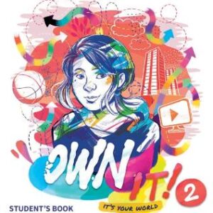 Own It! Level 2 Student's Book With Digital Pack