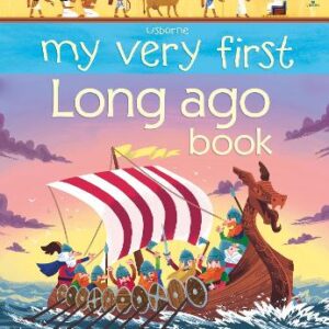 My Very First Long Ago Book