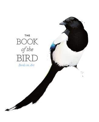 The Book Of The Bird: Birds In Art
