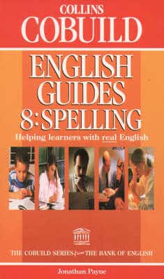 Collins Cobuild English Guides: Bk.8: Spelling