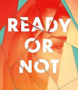 Ready Or Not