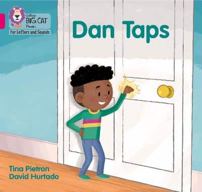 Collins Big Cat Phonics For Letters And Sounds - Dan Taps: Band 01A/Pink A