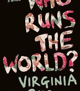 Who Runs The World?