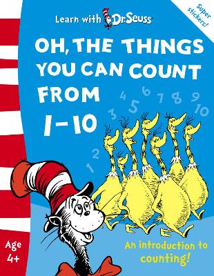 Oh, The Things You Can Count From 1-10: The Back To School Range (Learn With Dr. Seuss)