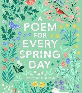 A Poem For Every Spring Day