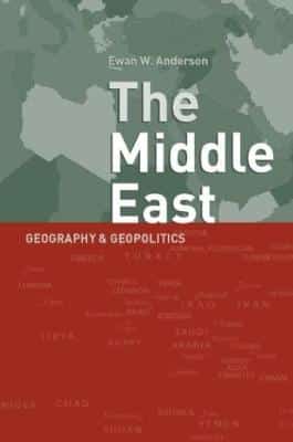 MIDDLE EAST GEOGRAPHY & GEOPOLITICS