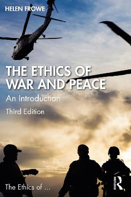 The Ethics Of War And Peace: An Introduction