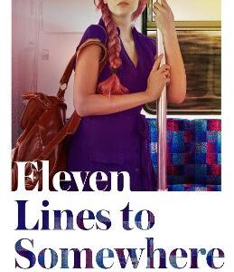 Eleven Lines To Somewhere