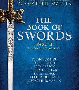The Book Of Swords: Part 2
