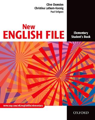 New English File: Elementary: Student's Book: Six-Level General English Course For Adults