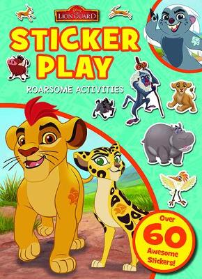 Disney Junior - Lion Guard: Sticker Play Roarsome Activities
