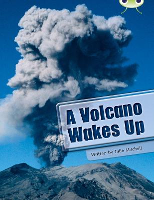 Bug Club Guided Non Fiction Year Two Lime A Volcano Wakes