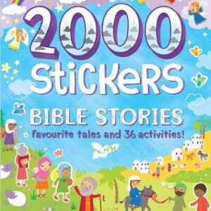 2000 Stickers Bible Stories: Favourite Tales And 36 Activities!