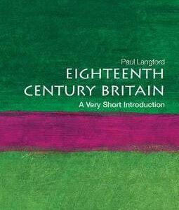 Eighteenth-Century Britain: A Very Short Introduction