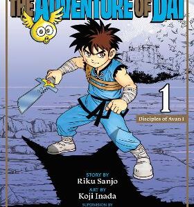 Dragon Quest: The Adventure Of Dai, Vol. 1: Disciples Of Avan: Volume 1