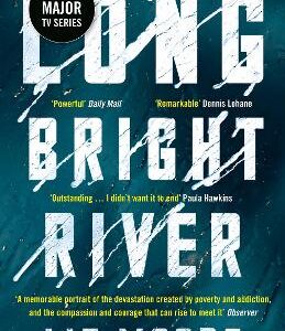 Long Bright River: An Intense Family Thriller