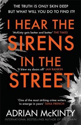 I Hear The Sirens In The Street