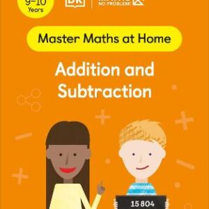 Maths - No Problem! Addition And Subtraction, Ages 9-10 (Key Stage 2)