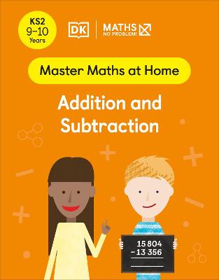Maths - No Problem! Addition And Subtraction, Ages 9-10 (Key Stage 2)