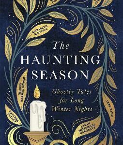 The Haunting Season: The Instant Sunday Times Bestseller And The Perfect Halloween Read