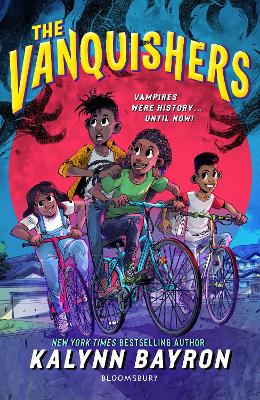 The Vanquishers: The Fangtastically Feisty Debut Middle-Grade From New York Times Bestselling Author Kalynn Bayron
