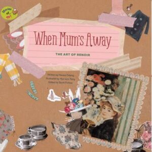 When Mum's Away: The Art Of Renoir