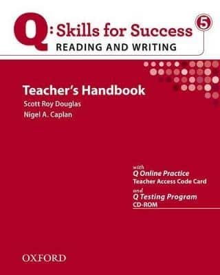 Q Skills For Success: Reading And Writing 5: Teacher's Book With Testing Program Cd-Rom