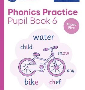 PHONICS PRACTICE PUPIL BOOK 6