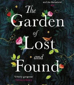 The Garden Of Lost And Found: The Gripping Tale Of The Power Of Family Love
