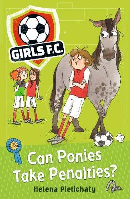 Girls Fc 2: Can Ponies Take Penalties?