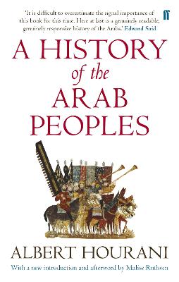A History Of The Arab Peoples: Updated Edition